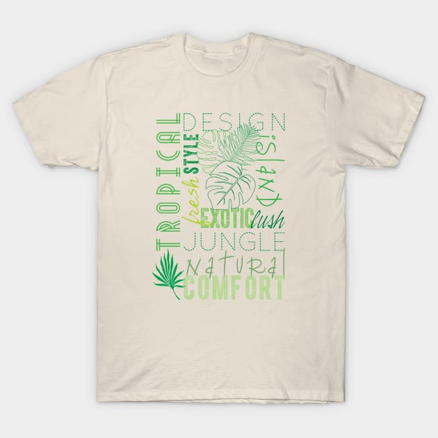 Typography Tropical green T-Shirt by Lisa